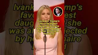 Lvanka was almost rejected#youtubeshorts #shorts #celebrity #trending #trump #usa