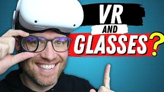 Oculus Quest 2 And Glasses Explained! - Wearing Your Prescription In VR