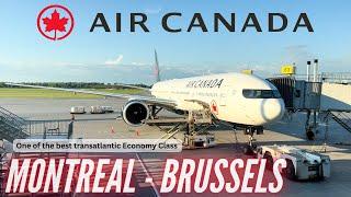 Trip Report | 450 seats on a B777! | Montreal - Brussels | Air Canada Economy Class | B777-300ER