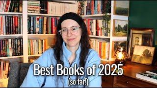 Best Books of 2025 so far! || Quarterly Favorites, Reviews & Recommendations