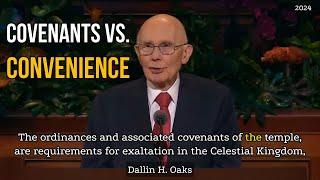 Covenants Vs. Convenience