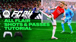 FC 24 | ALL FLAIR SHOTS & PASSES TUTORIAL | Xbox & Playstation