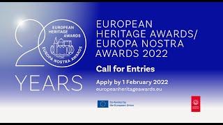 European Heritage Awards / Europa Nostra Awards 2022 - Call for Entries