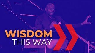 The Path To Wisdom | Ps Stephen Magwenzi