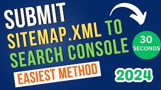 How to Add Sitemap to Google Search Console (Submit XML Sitemap to Search Console Easiest Way)