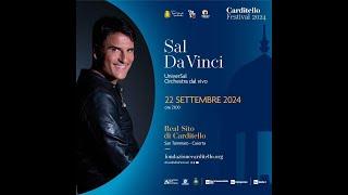 SAL DA VINCI CONCERTO REAL SITO CARDITELLO 2024