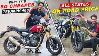 Triumph Speed 400 : On Road Price in All States | Why it's So Cheaper ?? Scam or Truth ??