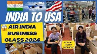 INDIA TO USA - AIR INDIA BUSINESS CLASS 2024 - ALMOST MISSED FLIGHT  - USA TELUGU VLOGS ️️