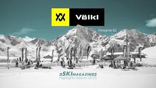 SKIMAGAZIN-Supertest: Die Völkl-Highlights des Winters 2024/25 | Peregrine 82