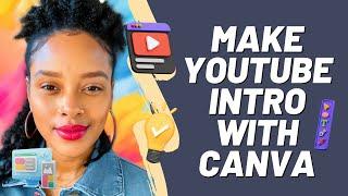 Make a Youtube Intro with Canva for Free | Canva Tutorial Video