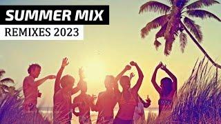 SUMMER MIX 2023 - Best Remixes of Popular Songs 2023