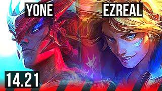 YONE vs EZREAL (TOP) | KR Diamond | 14.21