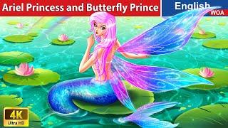 Ariel Princess and Butterfly Prince  Sleep Story  Fairy Tales in English @WOAFairyTalesEnglish