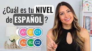 What's your LEVEL of SPANISH? Take this test!  Prueba de Nivel de español A1 A2 B1 B2 C1 C2