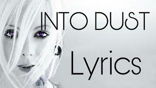In This Moment - Into Dust Lyrics (Lyric Video)