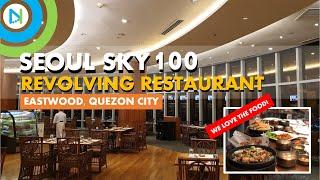 Seoul Sky 100 Revolving Restaurant (WE LOVE THE FOOD!) | DAN TV