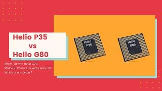 Mediatek Helio P35 vs Mediatek Helio G80PUBG TestHelio G80 vs Helio P35