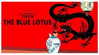 The Adventures of Tintin - The Blue Lotus