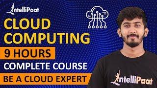 Cloud Computing Course | Cloud Computing Tutorial For Beginners | Intellipaat