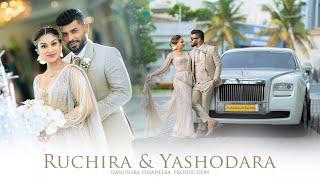 Ruchira & Yashodara | Wedding Day (Danushka Senadeera Production)