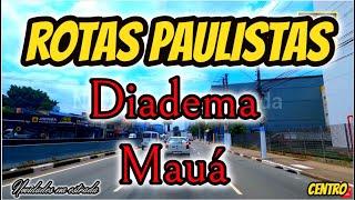 Rotas Paulistas Do centro de Diadema ao centro de Mauá 4K T2 Vd 214