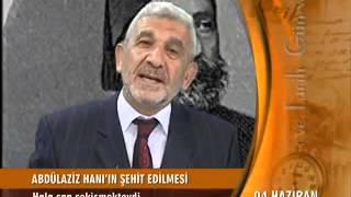 ABDÜLAZİZ HAN'IN ŞEHİT EDİLMESİ