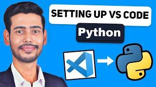 How to Run Python in Visual Studio Code