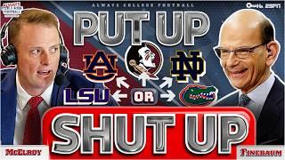 McElroy & Finebaum talk “Put up or Shut up” LSU, Florida, Auburn & MORE! | Always College Football