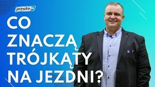 Co znaczą trójkąty na jezdni?