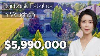 Burbank Estates, the most luxurious and private enclave in Southern Ontario. 多伦多最隐秘的定制豪宅小区。