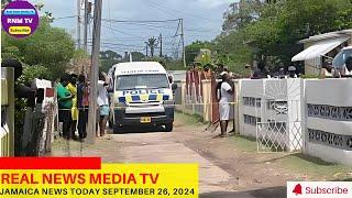 Jamaica News Today September 26, 2024 /Real News Media TV