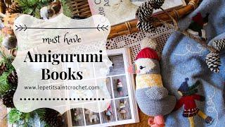 Must Have Amigurumi Books