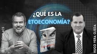 Etoeconomía: Hugo Vera y Miklos Lukacs