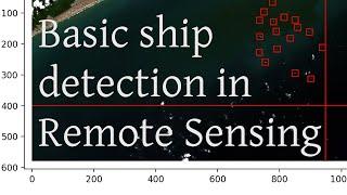 Basic ship detection in Remote Sensing