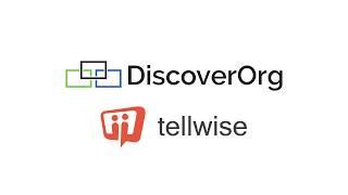 DiscoverOrg and Tellwise - Integration Overview