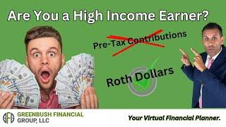 When 401k Roth is Better For High Income Earners