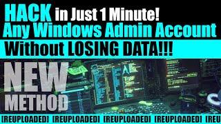 HACK Any Windows Admin Account in Just 1 Minute – Quick & Easy Bypass Guide for Windows 11/10/8/7!