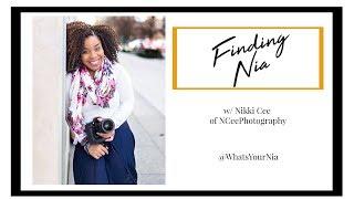 Finding Nia - Featuring Nikki Cee