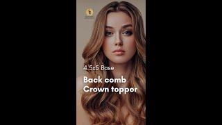 Back Comb Crown Volume Topper (4.5x5) l Original Human Hair l #shorts #youtubeshorts