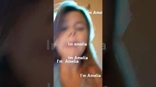 I'm Amelia