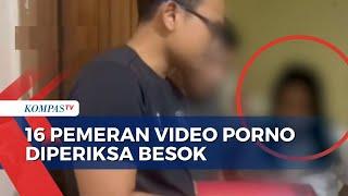 Usut Sindikat Film Porno di Jaksel, Polisi akan Periksa 16 Pemeran Video Besok