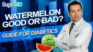 Can DIABETICS eat WATERMELON At All in a diabetic diet?