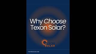 Why Choose Texon Solar?