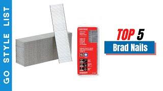 Best Brad Nails 2025 – Top 5 Products That You Can Buy