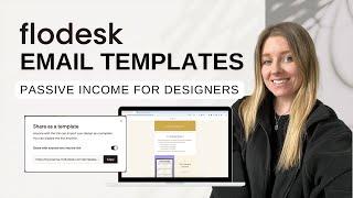 NEW Flodesk Email Templates  (passive income product tutorial)