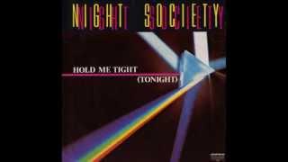 Night Society - Hold Me Tight (Tonight) (Italo-Disco on 7")