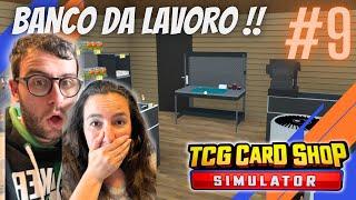 BANCO DA LAVORO ? E sblocchiamo NUOVI PRODOTTI ! - TCG card shop simulator gameplay ITA #9