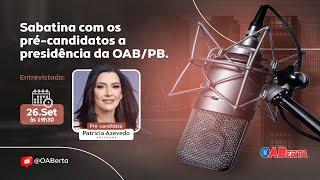 Assista à Sabatina Exclusiva com a Pré-candidata à OAB/PB – Revelações Imperdíveis!