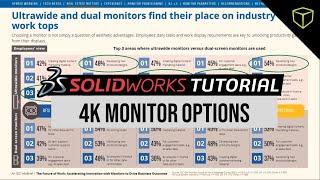 GoEngineer and Dell Webinar - 4k Monitor options for SOLIDWORKS