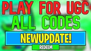 Play For UGC Codes | Roblox Play For UGC Codes (May 2024)